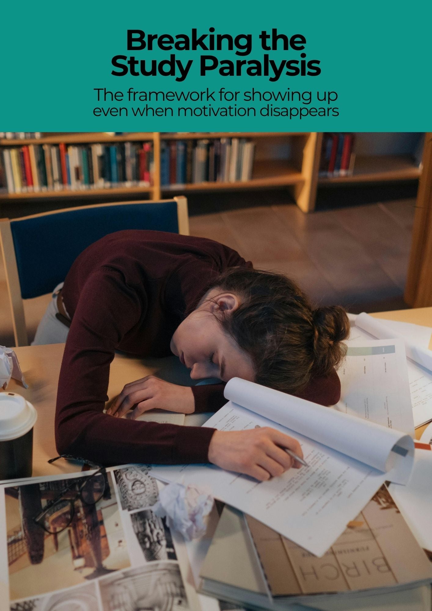 Breaking the Study Paralysis - PDF Guide Pal